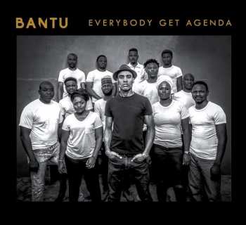 CD Bantu: Everybody Get Agenda