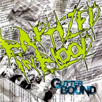 Baptized In Blood: Gutterbound