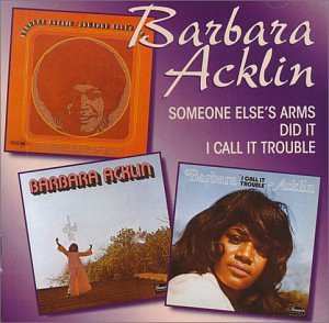 CD Barbara Acklin: Someone Else's Arms / I Did It / I Call It Trouble