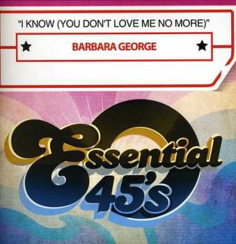 Album Barbara George: I Know (You Don't Love Me No More)
