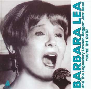 Album Barbara Lea: You're The Cats!