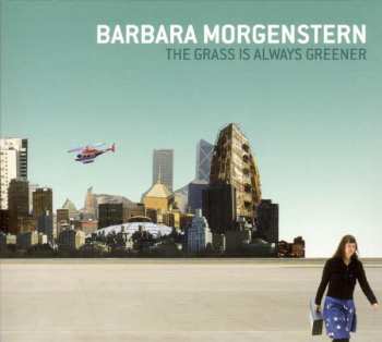 CD Barbara Morgenstern: The Grass Is Always Greener