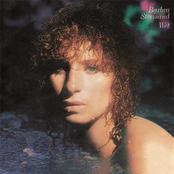 LP Barbra Streisand: Wet
