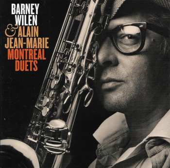 2CD Barney Wilen: Montréal Duets
