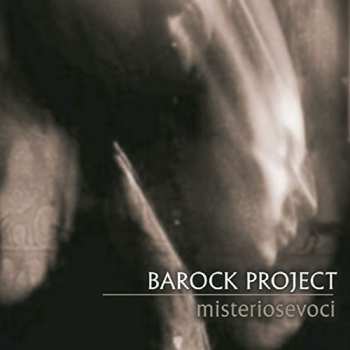 Album Barock Project: Misteriosevoci