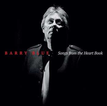 CD Barry Blue: Songs From The Heart Book