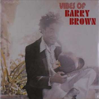 Album Barry Brown: Vibes Of Barry Brown