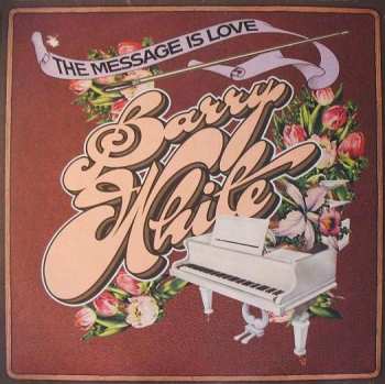 LP Barry White: The Message Is Love
