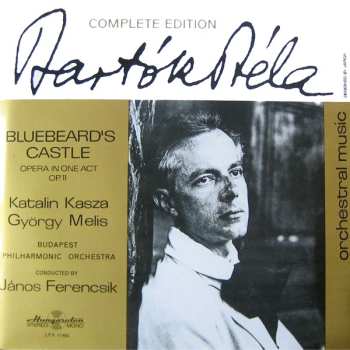 LP Béla Bartók: Bluebeard's Castle (Opera In One Act) Op. 11