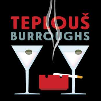 CD Bartoš Kryštof: Burroughs: Teplouš