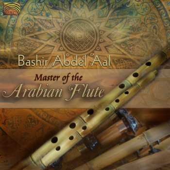 CD Bashir Abdelal: Master of the Arabian Flute