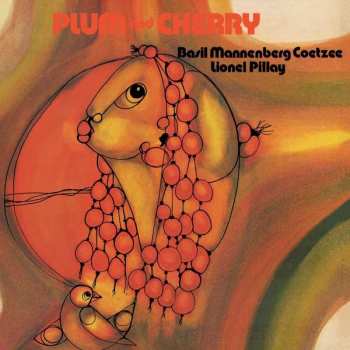 LP Basil Coetzee: Plum And Cherry
