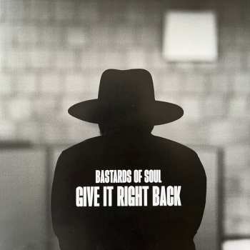 LP Bastards Of Soul: Give It Right Back