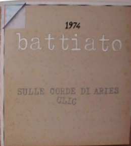 LP Franco Battiato: 1974  Sulle Corde Di Aries / Clic