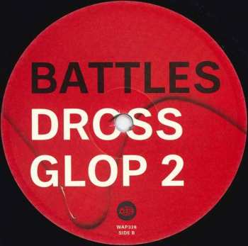 LP Battles: Dross Glop 2