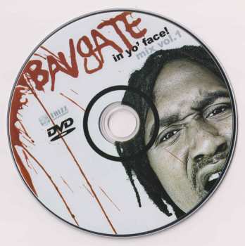 CD/DVD Bavgate: In Yo Face! Mix Vol.1