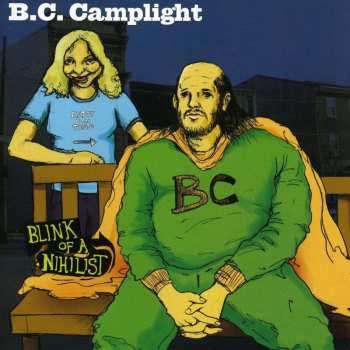 CD B.C. Camplight: Blink Of A Nihilist