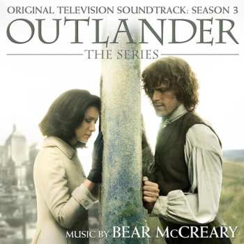 CD Bear McCreary: Outlander: The Series (Original Television Soundtrack: Season 3)