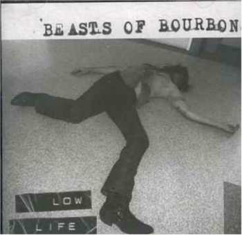 Album The Beasts Of Bourbon: Low Life