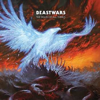 Album Beastwars: The Death Of All Things