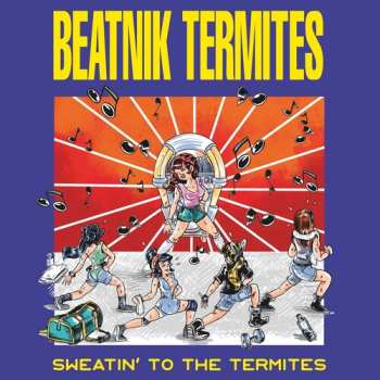 CD Beatnik Termites: Sweatin To The Termites
