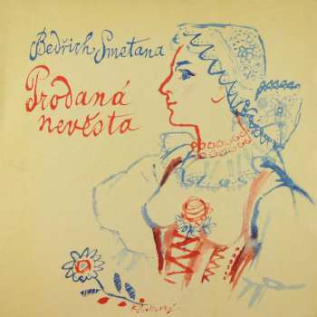 Album Bedřich Smetana: Prodaná Nevěsta