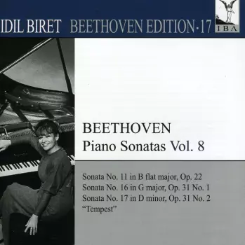 Idil Biret Beethoven Edition 17: Piano Sonatas 8