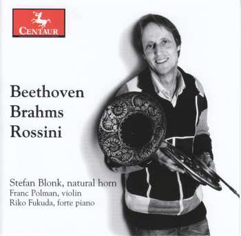 Album Ludwig van Beethoven: Beethoven, Brahms, Rossini