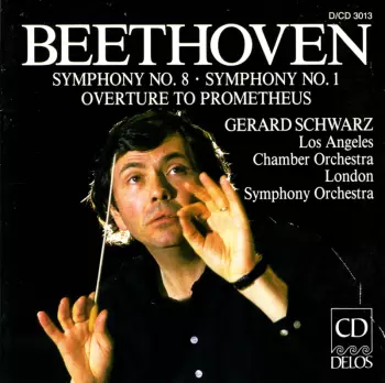 Prometheus Overture • Symphonies Nos. 8 And 1