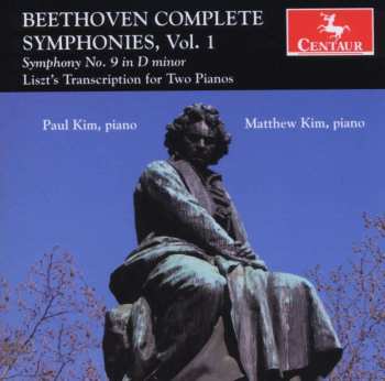 CD Ludwig van Beethoven: Complete Symphonies , Vol. 1: Symphony No. 9 In D Minor