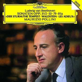 Album Ludwig van Beethoven: Klaviersonaten = Piano Sonatas: »Der Sturm = The Tempest • Waldstein • Les Adieux«