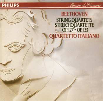 CD Ludwig van Beethoven: String Quartets / Streichquartette: Op.127 / Op.135