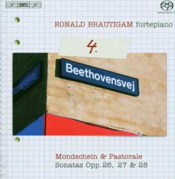 SACD Ludwig van Beethoven: Mondschein & Pastorale - Sonatas Opp. 26, 27 & 28 (Complete Works For Solo Piano - Volume 4)