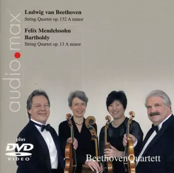 Ludwig van Beethoven: String Quartet Op. 132 / String Quartet Op. 13 A minor