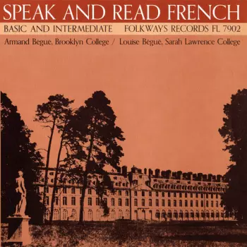 Speak & Read French Vol. 2: Basic And Intermediate
