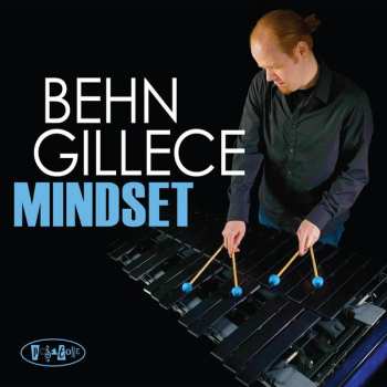 Album Behn Gillece: Mindset