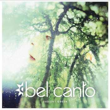 2LP Bel Canto: Radiant Green