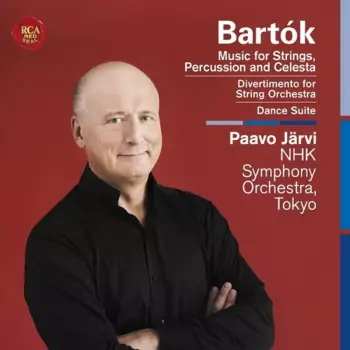 Music For Strings, Percussion And Celesta / Divertimento For String Orchestra / Dance Suite