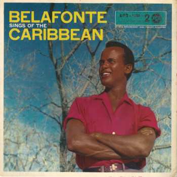 Album Harry Belafonte: Belafonte Sings Of The Caribbean