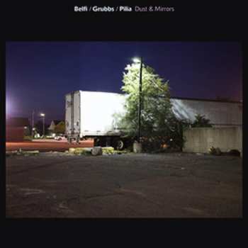 LP Andrea Belfi: Dust & Mirrors