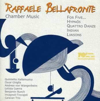 CD Bellafronte / Salcito / D'orazio / Lepore: Chamber Music: For 5 Liasons Hypnos