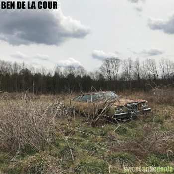 CD Ben de la Cour: Sweet Anhedonia
