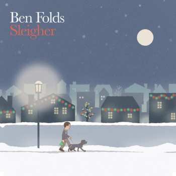 LP Ben Folds: Sleigher