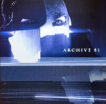 LP Ben Salisbury: Archive 81 (Soundtrack From The Netflix Series)