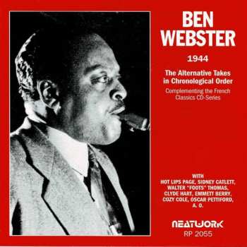 CD Ben Webster: 1944 - The Alternative Takes in Chronological Order