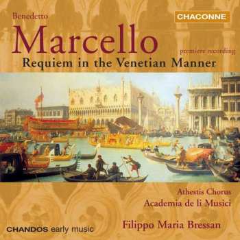 CD Benedetto Marcello: Requiem In The Venetian Manner 