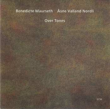 CD Benedicte Maurseth: Over Tones