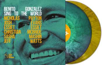 2LP Benito Gonzalez: Sing To The World - Limited Edition
