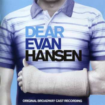 CD Benj Pasek: Dear Evan Hansen: Original Broadway Cast Recording