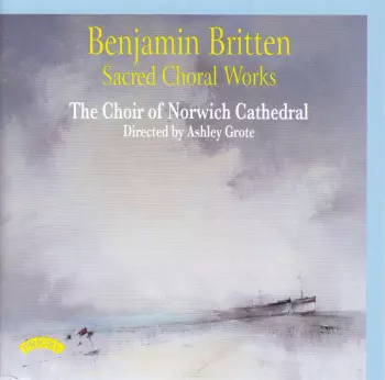 Sacred Choral Works 